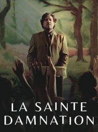 voir serie La Sainte Damnation saison 1