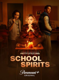 voir serie School Spirits saison 1