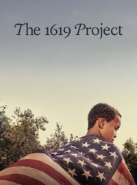 voir serie The 1619 Project saison 1