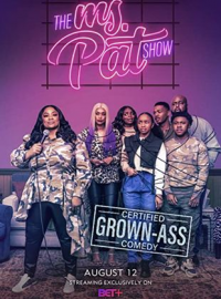 voir serie The Ms. Pat Show saison 3