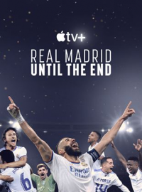 voir serie Real Madrid: Until The End saison 1