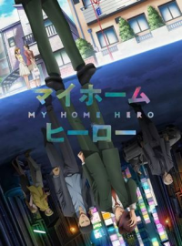 voir serie My Home Hero saison 1
