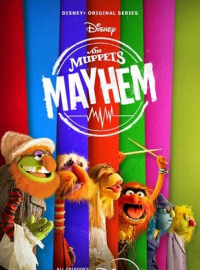 voir serie The Muppets Mayhem saison 1