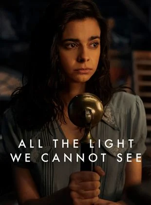 voir serie Toute la lumière que nous ne pouvons voir saison 1