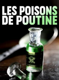 voir serie Les Poisons de Poutine saison 1