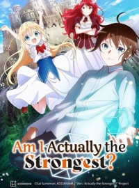 voir serie Am I Actually the Strongest? saison 1