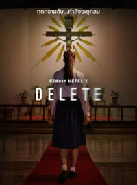 voir serie Delete saison 1