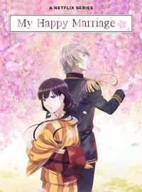 voir serie My Happy Marriage saison 2