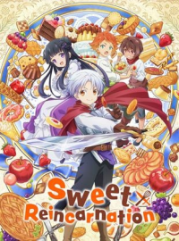 voir serie Sweet Reincarnation saison 1
