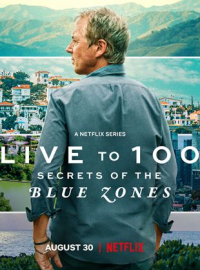 voir serie 100 ans de plénitude : Les secrets des zones bleues saison 1