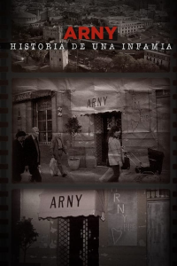 voir serie Arny, historia de una infamia saison 1