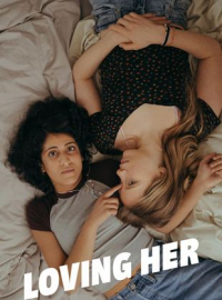 voir serie Loving Her saison 2