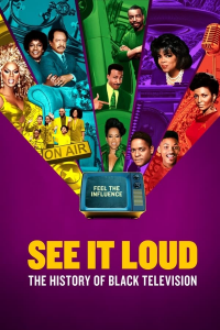 voir serie See It Loud: The History of Black Television saison 1