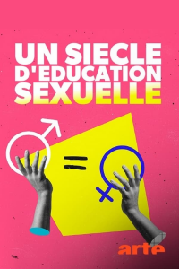 voir serie Un siècle dʼéducation sexuelle saison 1