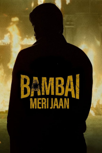 voir serie Bambai Meri Jaan saison 1