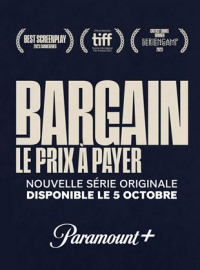 voir serie Bargain, le prix à payer saison 1