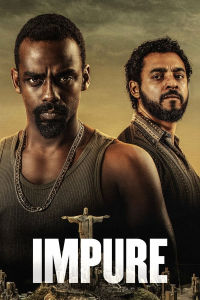 voir serie Impure saison 5