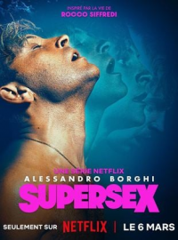 voir serie Supersex saison 1