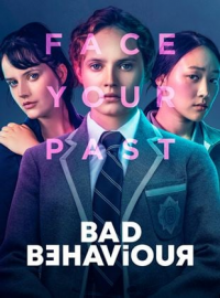 voir serie Bad Behaviour saison 1