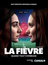 voir serie La Fièvre saison 1