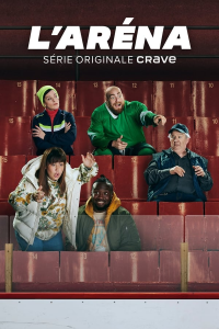 voir serie L'aréna saison 2