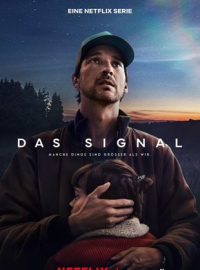 voir serie The Signal saison 1