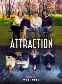 voir serie Attraction saison 1