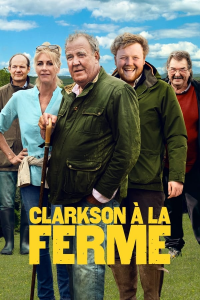 voir serie La Ferme de Clarkson saison 4