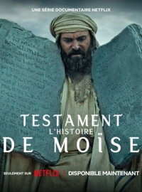 voir serie Testament : L'histoire de Moïse saison 1