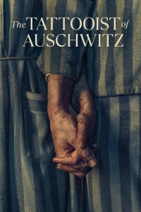 voir serie Le tatoueur d'Auschwitz (The Tattooist of Auschwitz) saison 1