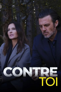 voir serie Contre toi saison 1