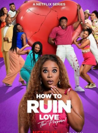voir serie How to Ruin Love: The Proposal saison 1