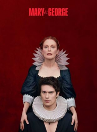 voir serie Mary & George saison 1