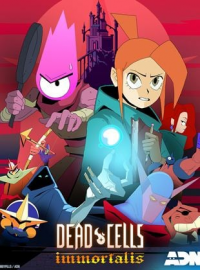 voir serie Dead Cells : Immortalis saison 1