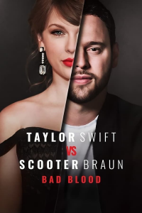 voir serie Taylor Swift vs Scooter Braun: Bad Blood saison 1