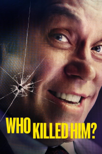 voir serie Who killed him? saison 1
