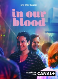 voir serie In Our Blood saison 1