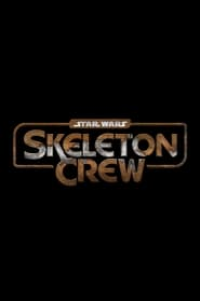 voir serie Star Wars: Skeleton Crew saison 1