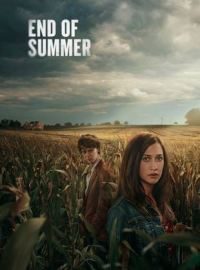 voir serie End of Summer (Slutet på sommaren) saison 1