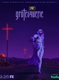 voir serie Grotesquerie saison 1