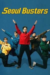 voir serie Seoul Busters saison 1