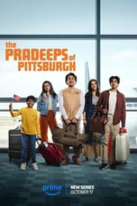 voir serie The Pradeeps Of Pittsburgh saison 1
