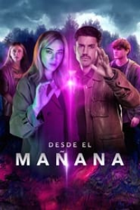 voir serie From Tomorrow saison 1