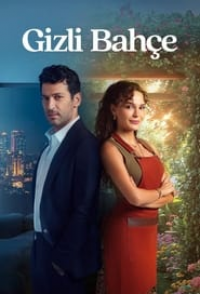 voir serie Hidden Garden (Gizli Bahce) saison 1
