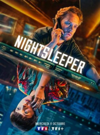 voir serie Nightsleeper saison 1