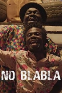 voir serie No Blabla saison 1