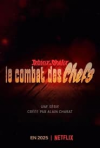 voir serie Astérix & Obélix : le Combat des Chefs saison 1