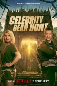 voir serie À leurs trousses : Bear Grylls contre les célébrités (Celebrity Bear Hunt) saison 1