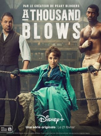 voir serie A Thousand Blows saison 2