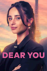 voir serie Dear You saison 1